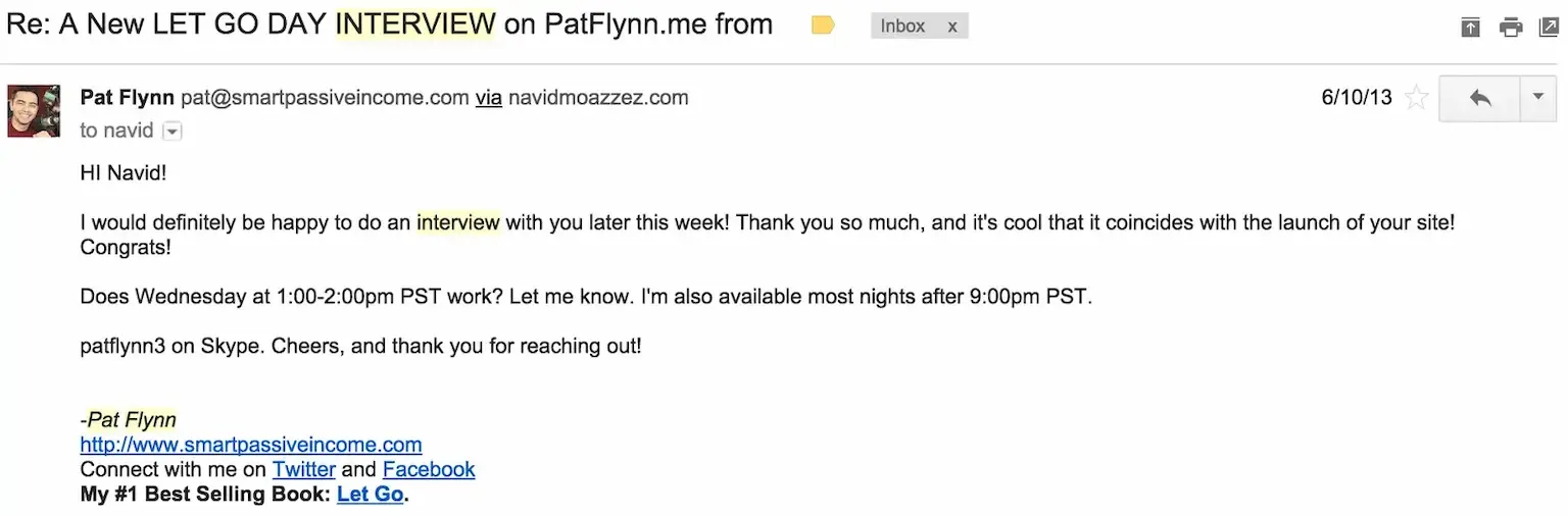 Building relationships with influencers - Pat Flynn interview confirmation with Navid Moazzez
