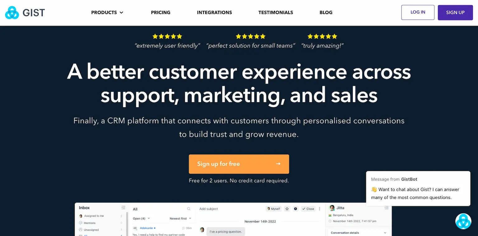 Gist's home page: a better customer experience across support, marketing, and sales