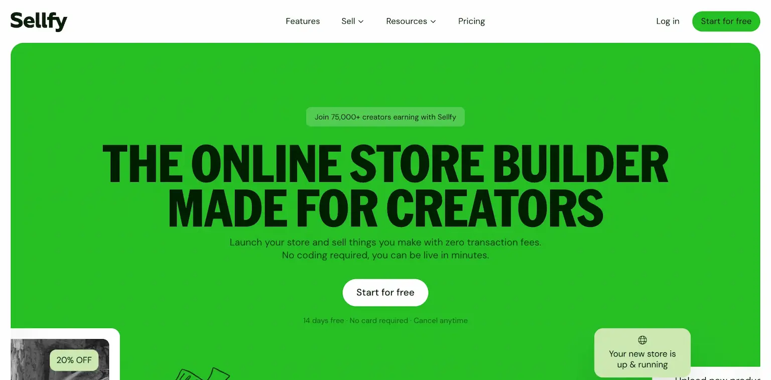 Sellfy's home page: the online store builder made for creators