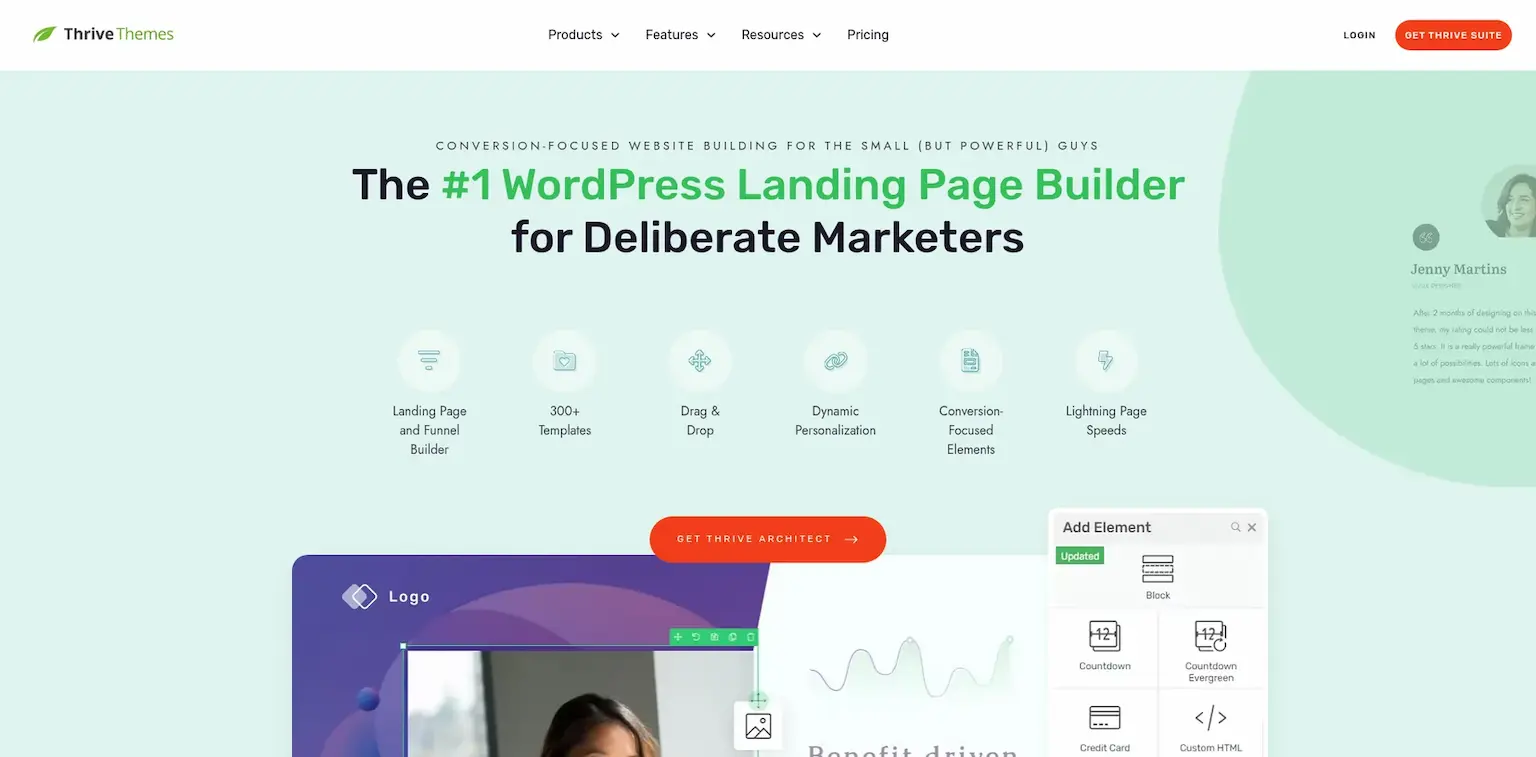 Thrive Architect's page: the number one WordPress landing page builder for deliberate marketers