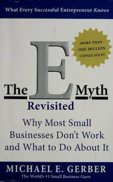 The E-Myth Revisited