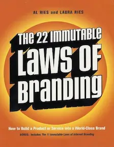 The 22 Immutable Laws of Branding