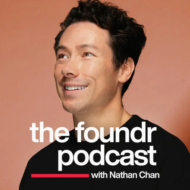 The Foundr Podcast