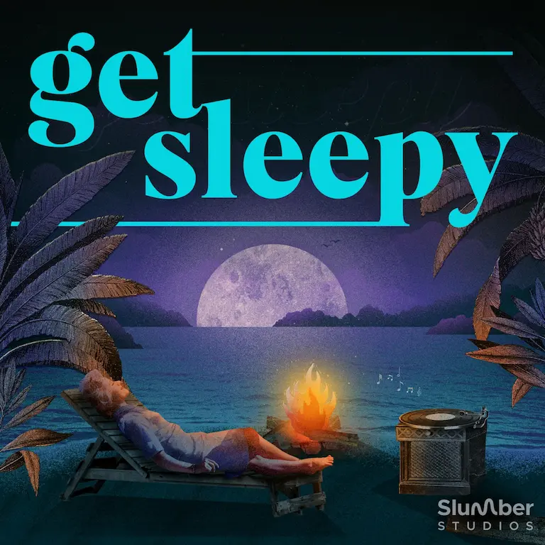 Get Sleepy