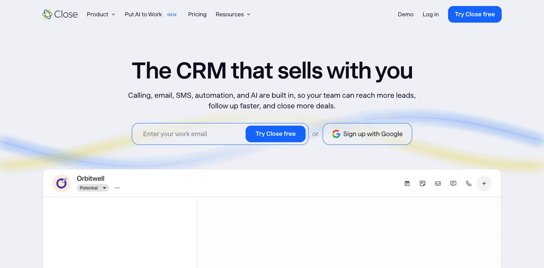Close's home page: the CRM that sells with you