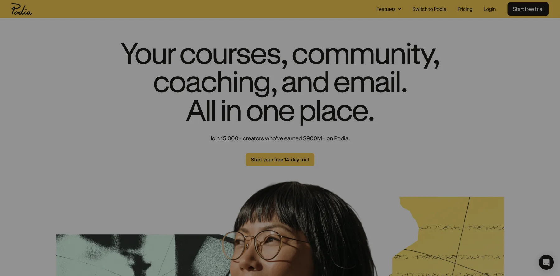 Podia's home page: your courses, community, coaching and email, all in one place