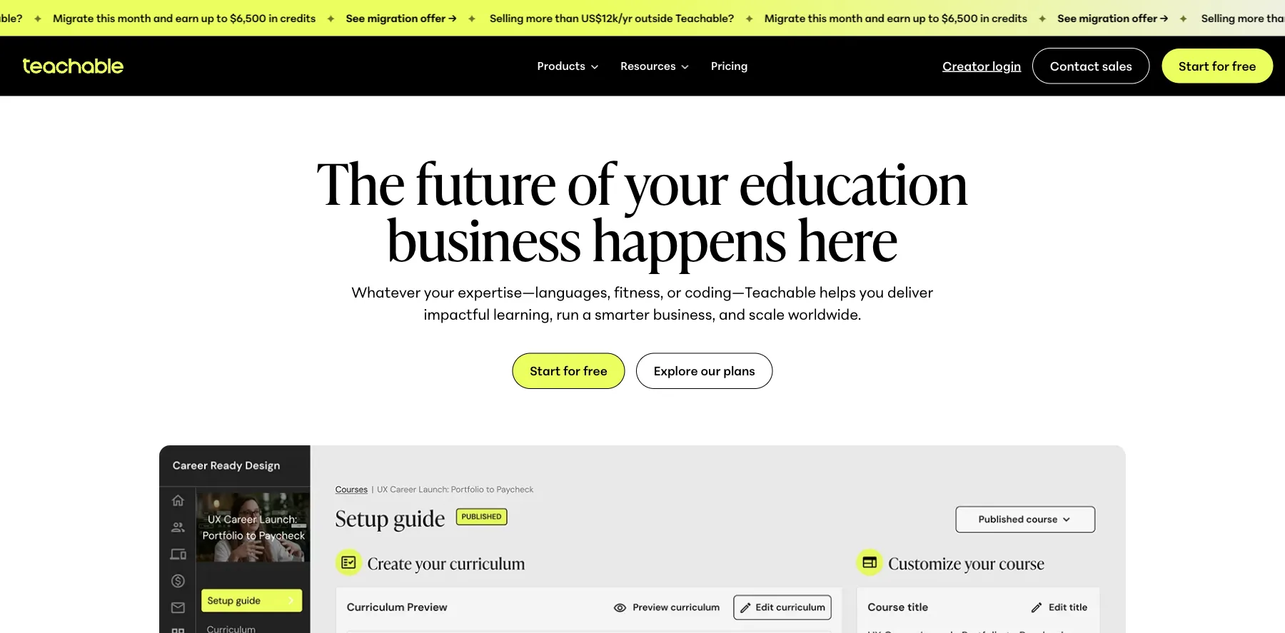 Teachable's home page: the future of your education business happens here