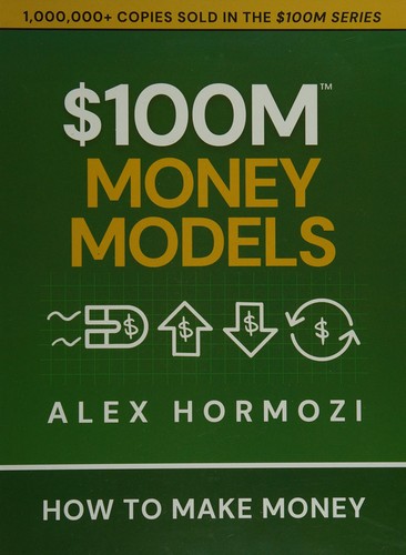 $100M Money Models