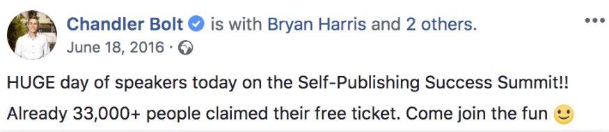 Chandler Bolt's Self-Publishing Success Summit, 33,000+ free tickets claimed