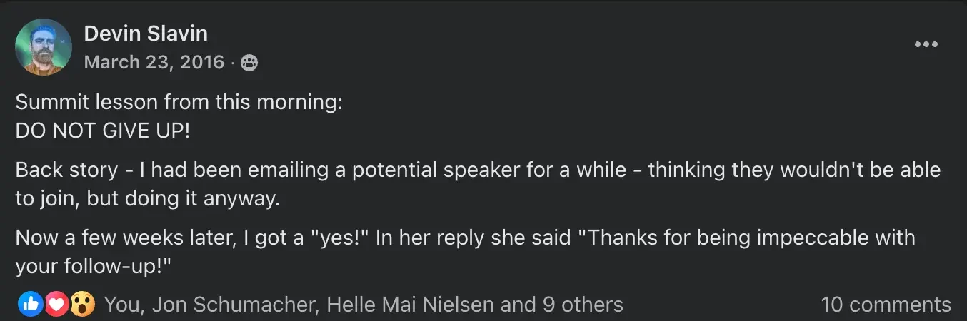 Influencer marketing mistakes: Devin Slavin gets a yes after following up