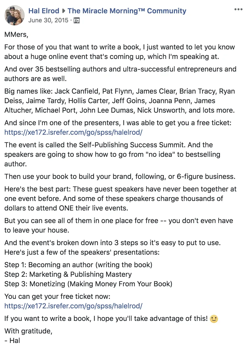 How to build relationships with influencers - Hal Elrod Facebook group promo for Self-Publishing Success Summit